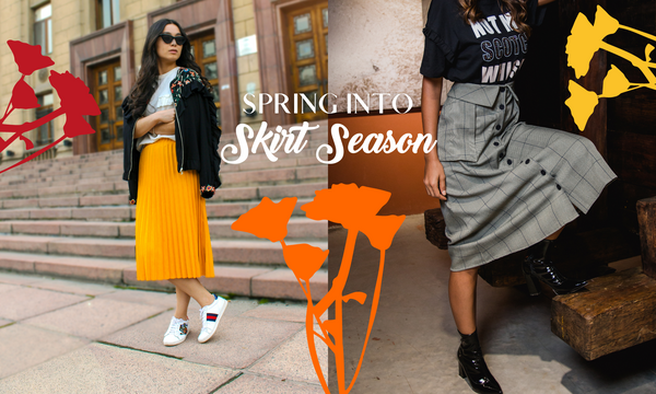 Spring into Skirt Season!